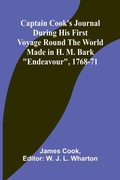Cover: Captain Cook's Journal During His First Voyage Round the World Made in H. M. Bark "Endeavour", 1768-71 - Alpha Editions