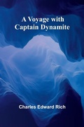 Cover: A Voyage with Captain Dynamite - Alpha Editions