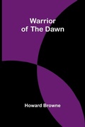 Cover: Warrior of the Dawn - Alpha Editions