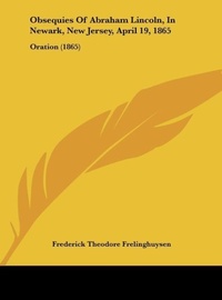 Abbildung von: Obsequies of Abraham Lincoln, in Newark, New Jersey, April 19, 1865 - Kessinger Publishing