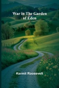 Cover: War in the Garden of Eden - Alpha Editions