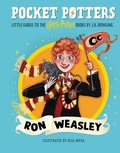 Cover: Pocket Potters: Ron Weasley (Little Guides to the Harry Potter Books #2) - Scholastic US