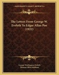 Cover: The Letters From George W. Eveleth To Edgar Allan Poe (1922) - Kessinger Publishing