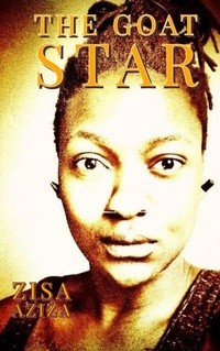Abbildung von: The Goat Star (Negress Of Saturn's Deeds, #2) - Zisa Aziza