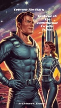 Cover: Between The Stars; Book one of: The Dimensional Frontier Trilogy - Richard Krause