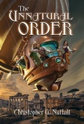 Cover: The Unnatural Order - Christopher G. Nuttall