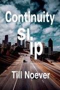 Cover: Continuity Slip - Till Noever