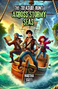 Cover: The Treasure Hunt Across Stormy Seas - Bright Minds Books