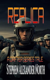 Enlarge image Cover: Replica - Stephen Alexander North