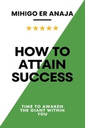 Cover: How to Attain Success - DADYMINDS PUBLISHERS INSIDER