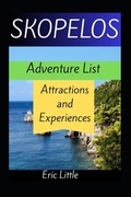 Cover: SKOPELOS Adventure List - Independently Published