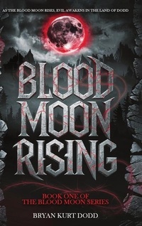 Enlarge image Cover: Blood Moon Rising - Hemingway Publishers