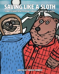 Enlarge image Cover: Saving Like a Sloth - Saving Like a Sloth