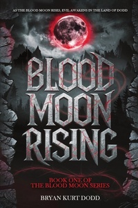 Enlarge image Cover: Blood Moon Rising - Hemingway Publishers