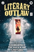 Cover: Literary Outlaw #10 - Literary Outlaw Press
