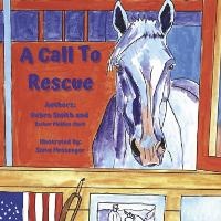Enlarge image Cover: A Call to Rescue - Bookbaby