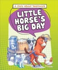 Cover: Little Horse's Big Day - Sequoia Kids Media