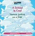 Cover: A School Is Cool / Vamos Juntos Por El Mar - Pi Kids
