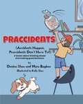 Cover: Praccidents - Newman Springs Publishing, Inc.