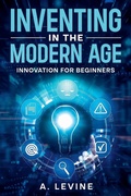 Cover: Inventing in the Modern Age - DESIGNSPARK PUBLISHING