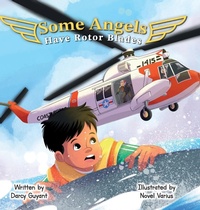Enlarge image Cover: Some Angels Have Rotor Blades - Luke 1910 Publications