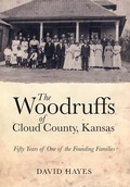 Cover: The Woodruffs of Cloud County, Kansas - David Hayes