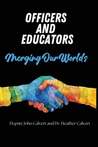 Enlarge image Cover: Officers and Educators - Principal Principles LLC