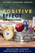 Cover: The Positive Effect for Educators - 846 Global Publishing
