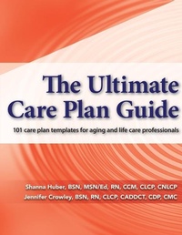 Enlarge image Cover: The Ultimate Care Plan Guide - Life Care Management Institute