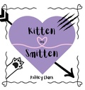Cover: Kitten and Smitten - Crimson Kissed Publishing