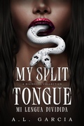 Cover: My Split Tongue // Mi Lengua Dividida - Quill & Crow Publishing House