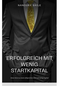 Abbildung von: Erfolgreich mit wenig Startkapital - tredition GmbH