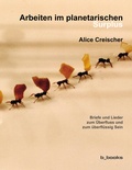 Cover: Arbeiten im planetarischen Surplus - b-books