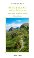 Cover: Schottland, meine Sehnsucht - edition karo