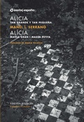 Cover: Alicia. Tan grande y tan peque&ntilde;a / Al&iacute;cia. Massa gran i massa petita - ASSITEJ Espa&ntilde;a