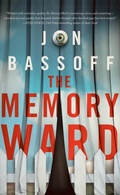 Cover: The Memory Ward - Blackstone Publishing