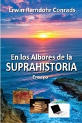 Cover: En los Albores de la Suprahistoria - Erwin Ramdohr Conrads