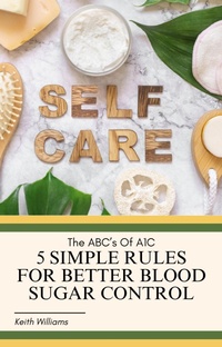 Enlarge image Cover: The ABC's Of A1C - Keith Williams