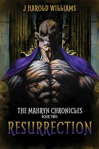 Abbildung von: The Mahryn Chronicles. Book two: Resurrection - BOOKBABY