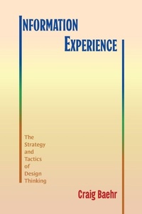 Enlarge image Cover: Information Experience - State University of New York Press