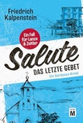 Cover: Salute - Das letzte Gebet - Edition M