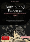 Cover: Burn-out bij Kinderen: Veerkracht Boek voor Kinderen en Ouders - Saage Books