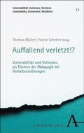 Cover: Auffallend verletzt!? - Karl Alber Verlag