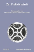 Bild: Zur Freiheit befreit - Vandenhoeck & Ruprecht