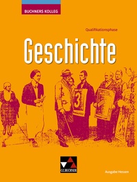 Abbildung von: Kolleg Geschichte Hessen Qualifikationsphase neu - Buchner, C.C.