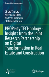 Bild: PROPerty TECHnology - Insights from the Joint Research Partnership on Digital Transformation in Real Estate and Construction - Springer