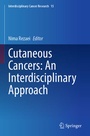 Cover: Cutaneous Cancers: An Interdisciplinary Approach - Springer