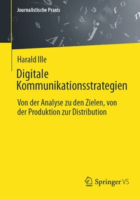 Abbildung von: Digitale Kommunikationsstrategien - Springer VS