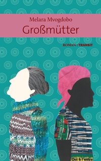 Abbildung von: Großmütter - Transit