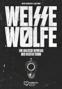 Abbildung von: Weisse Wölfe - CORRECTIV